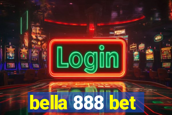 bella 888 bet